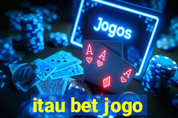 itau bet jogo